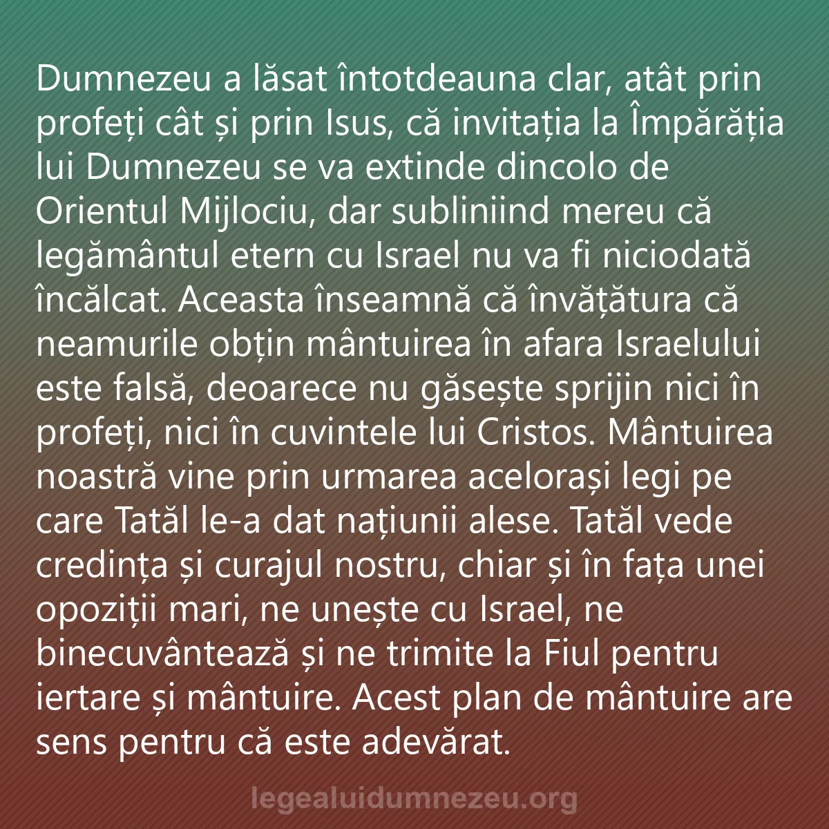 0013 - Postare despre Legea lui Dumnezeu: Dumnezeu a lăsat întotdeauna clar, atât prin profeți...