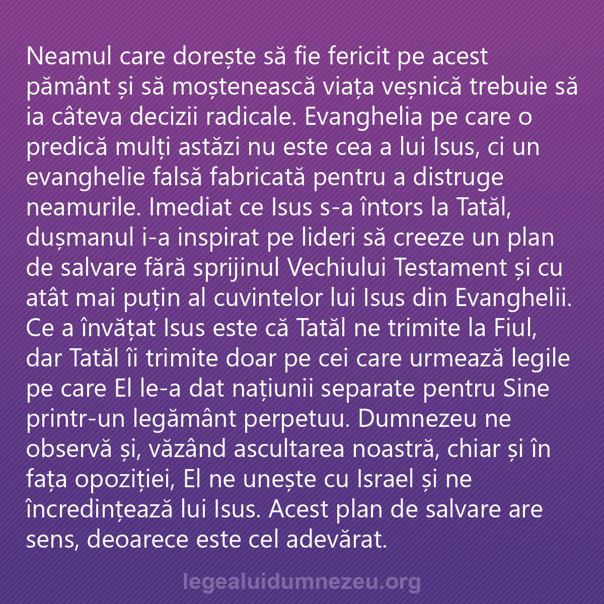 0031 - Postare despre Legea lui Dumnezeu: Neamul care dorește să fie fericit pe acest pământ...