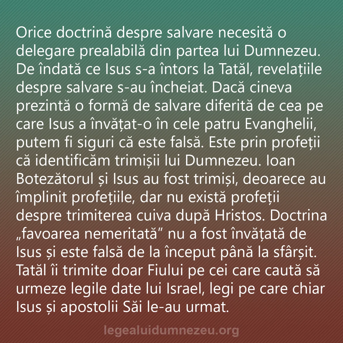 0033 - Postare despre Legea lui Dumnezeu: Orice doctrină despre salvare necesită o delegare...