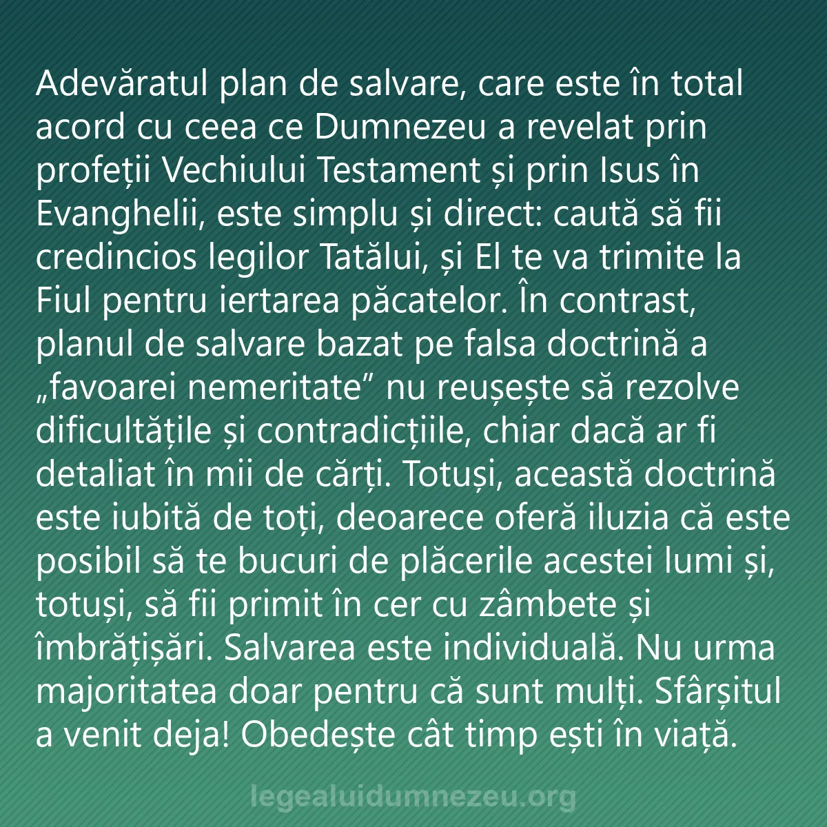 0045 - Postare despre Legea lui Dumnezeu: Adevăratul plan de salvare, care este în total acord...