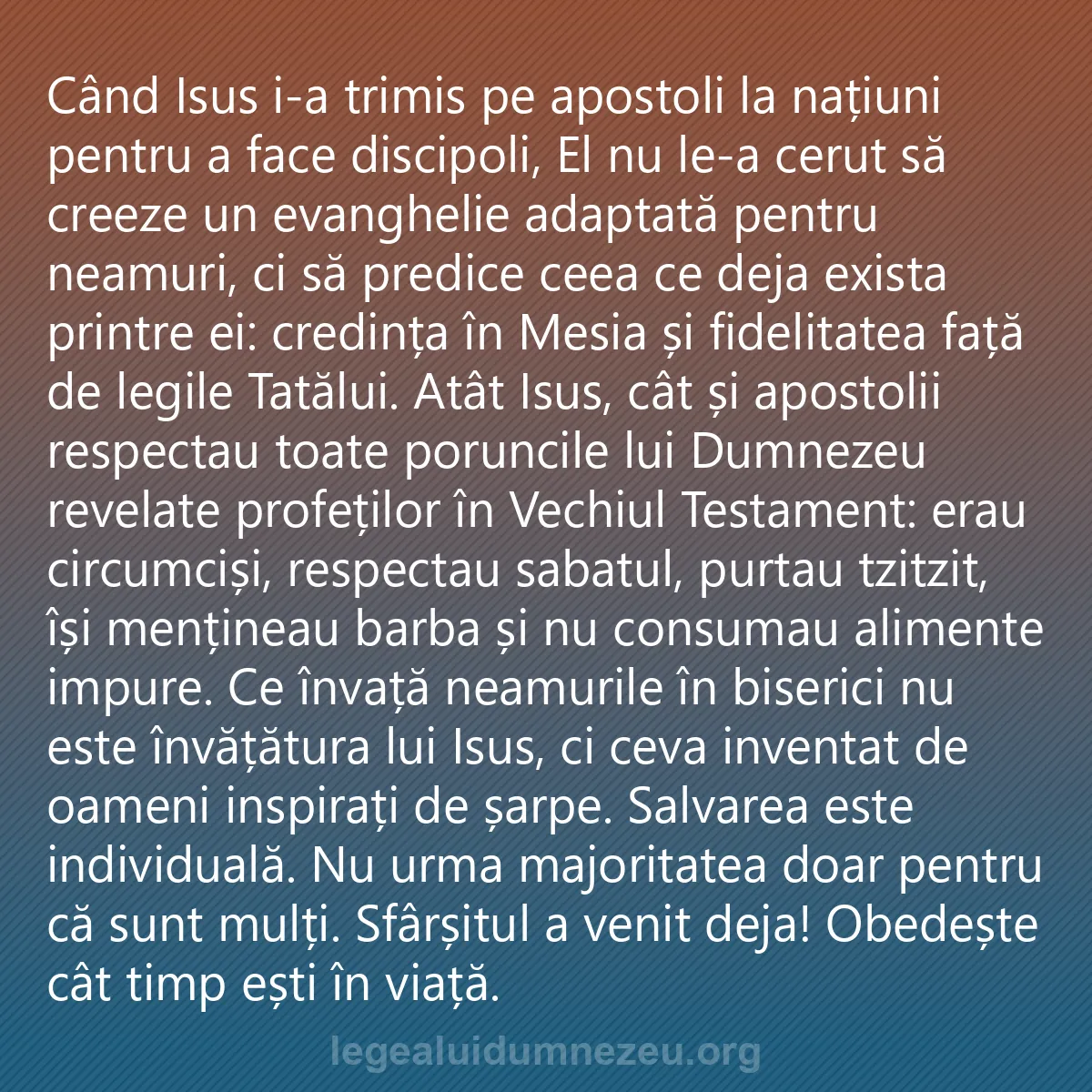 0052 - Postare despre Legea lui Dumnezeu: Când Isus i-a trimis pe apostoli la națiuni pentru...