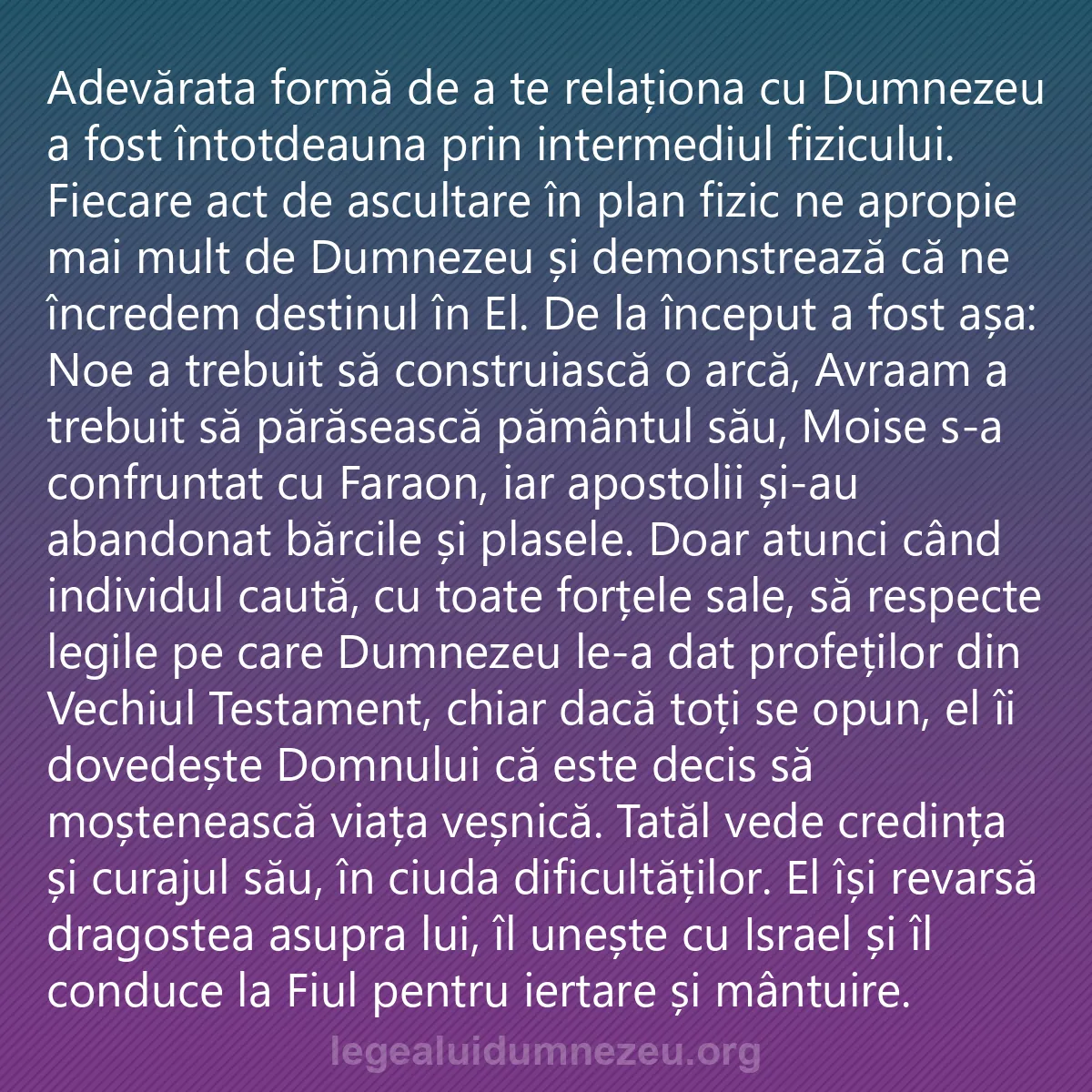0054 - Postare despre Legea lui Dumnezeu: Adevărata formă de a te relaționa cu Dumnezeu a fost...