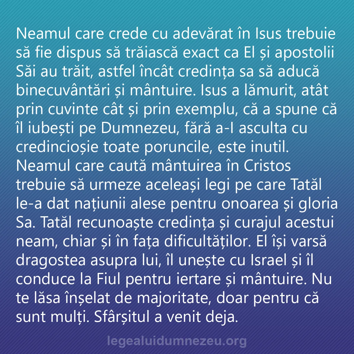 0055 - Postare despre Legea lui Dumnezeu: Neamul care crede cu adevărat în Isus trebuie să fie...
