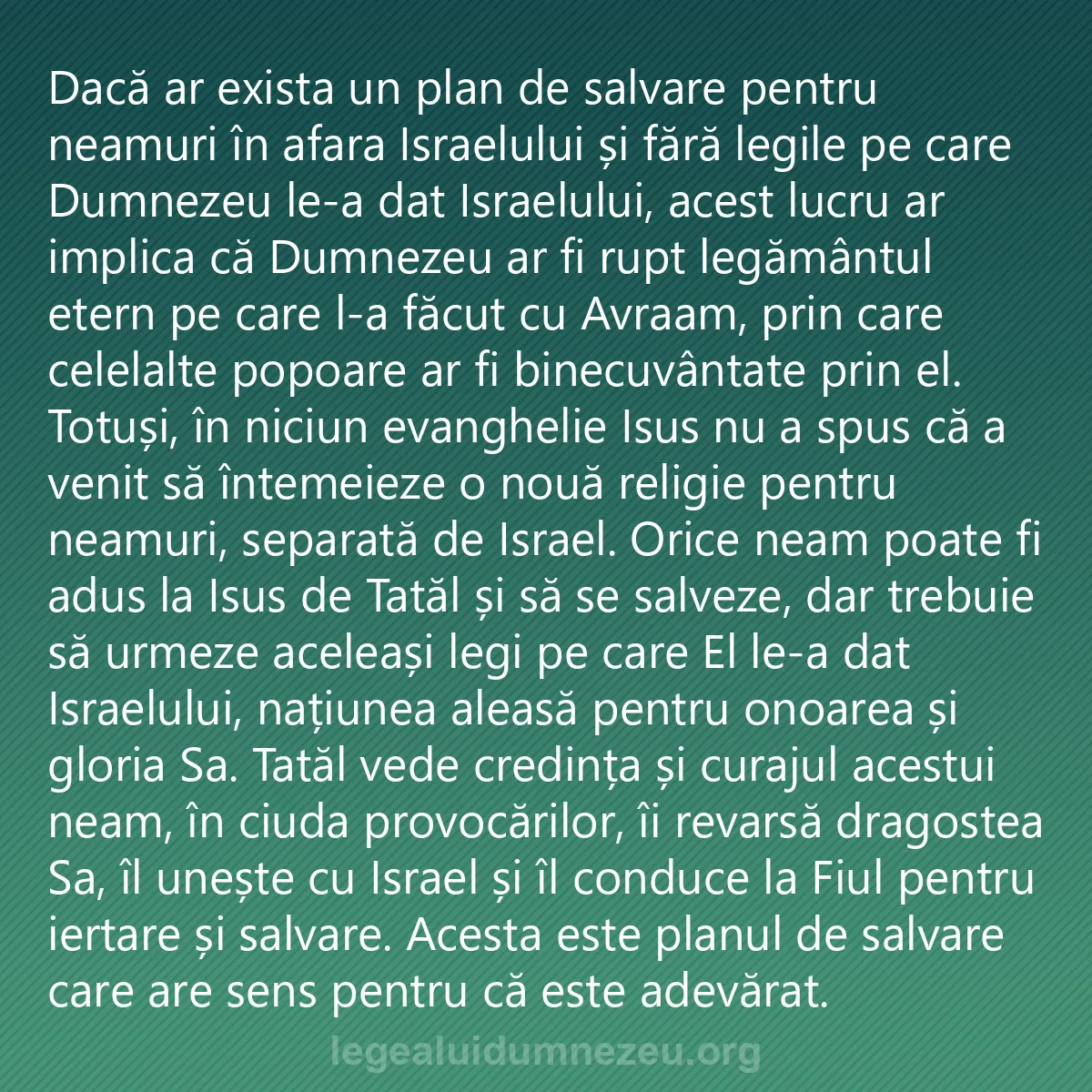 0065 - Postare despre Legea lui Dumnezeu: Dacă ar exista un plan de salvare pentru neamuri în...