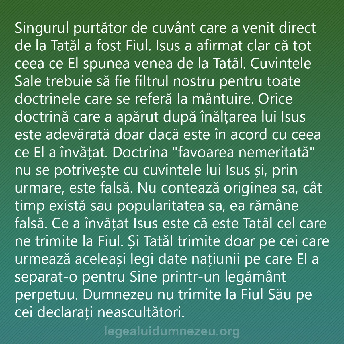 0070 - Postare despre Legea lui Dumnezeu: Singurul purtător de cuvânt care a venit direct de...