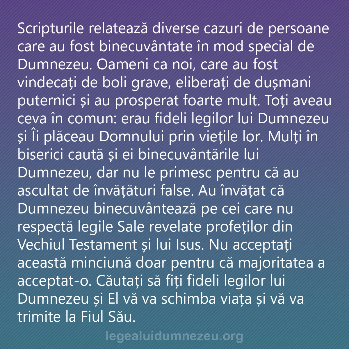 0082 - Postare despre Legea lui Dumnezeu: Scripturile relatează diverse cazuri de persoane care...