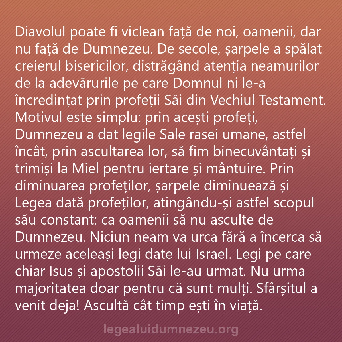 0086 - Postare despre Legea lui Dumnezeu: Diavolul poate fi viclean față de noi, oamenii, dar...