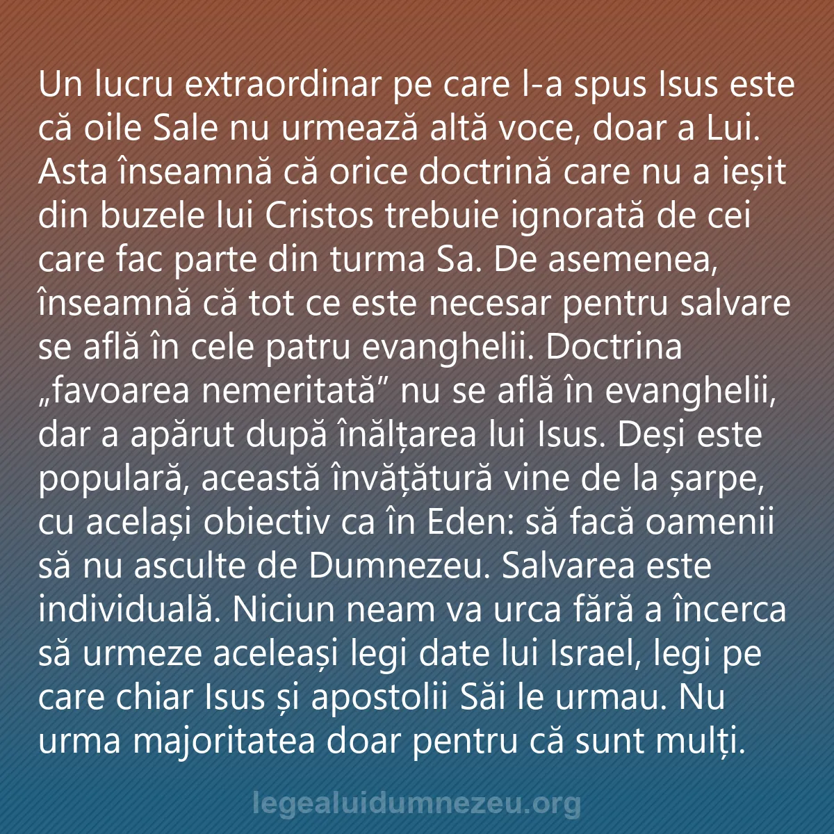 0112 - Postare despre Legea lui Dumnezeu: Un lucru extraordinar pe care l-a spus Isus este că...