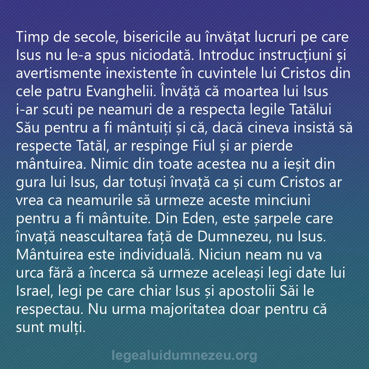 0117 - Postare despre Legea lui Dumnezeu: Timp de secole, bisericile au învățat lucruri pe care...