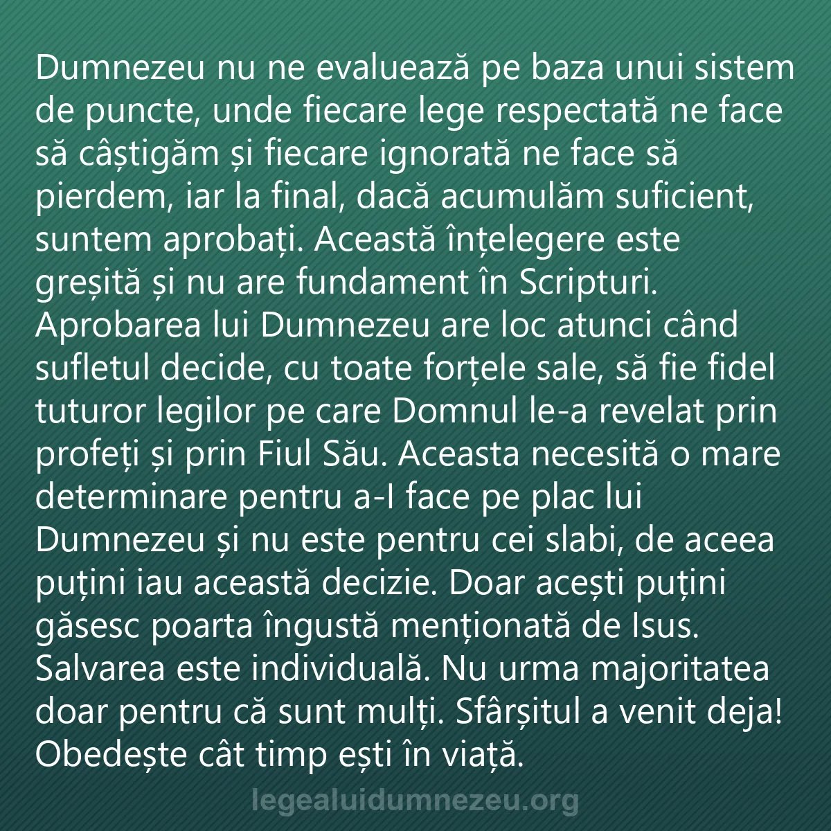 0140 - Postare despre Legea lui Dumnezeu: Dumnezeu nu ne evaluează pe baza unui sistem de puncte,...