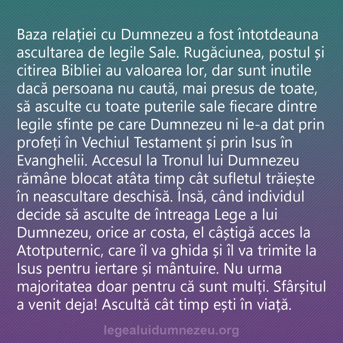 0144 - Postare despre Legea lui Dumnezeu: Baza relației cu Dumnezeu a fost întotdeauna ascultarea...