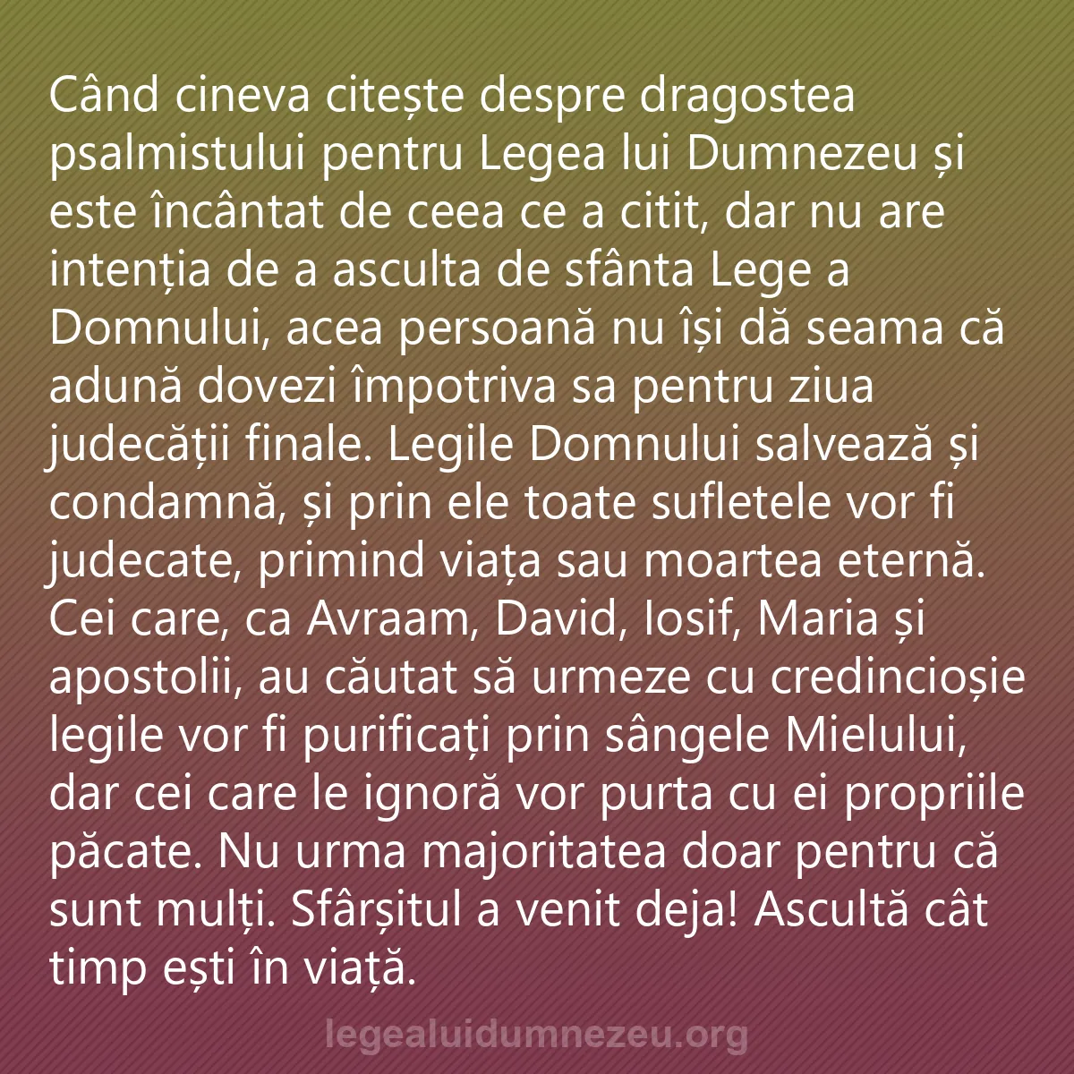 0168 - Postare despre Legea lui Dumnezeu: Când cineva citește despre dragostea Psalmulstului...