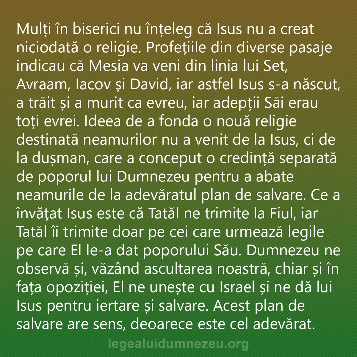 0176 - Postare despre Legea lui Dumnezeu: Mulți în biserici nu înțeleg că Isus nu a creat niciodată...