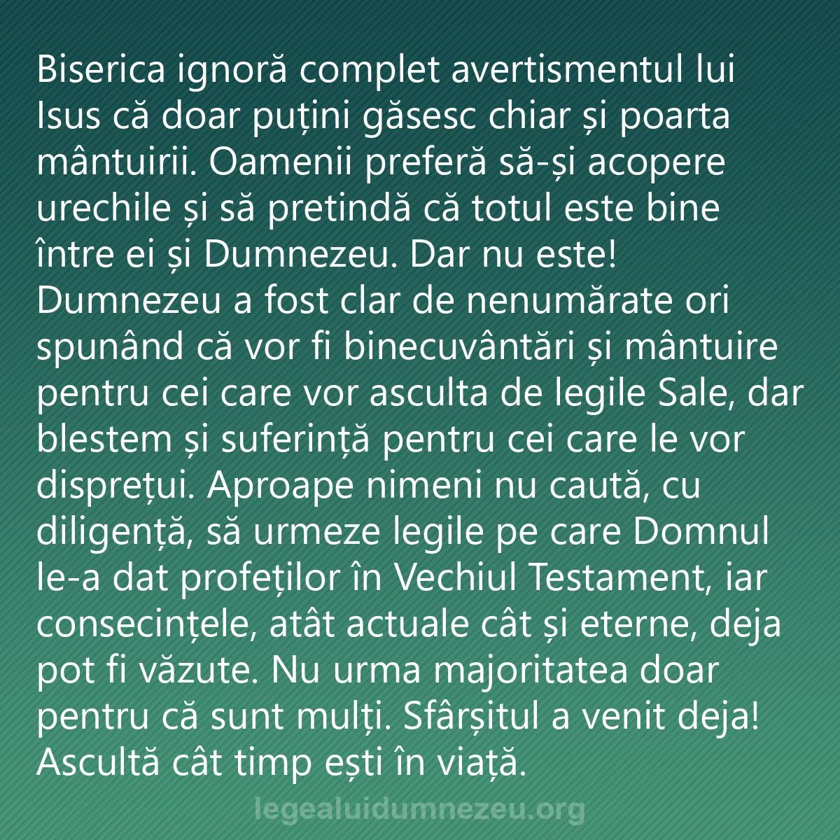 0185 - Postare despre Legea lui Dumnezeu: Biserica ignoră complet avertismentul lui Isus că...
