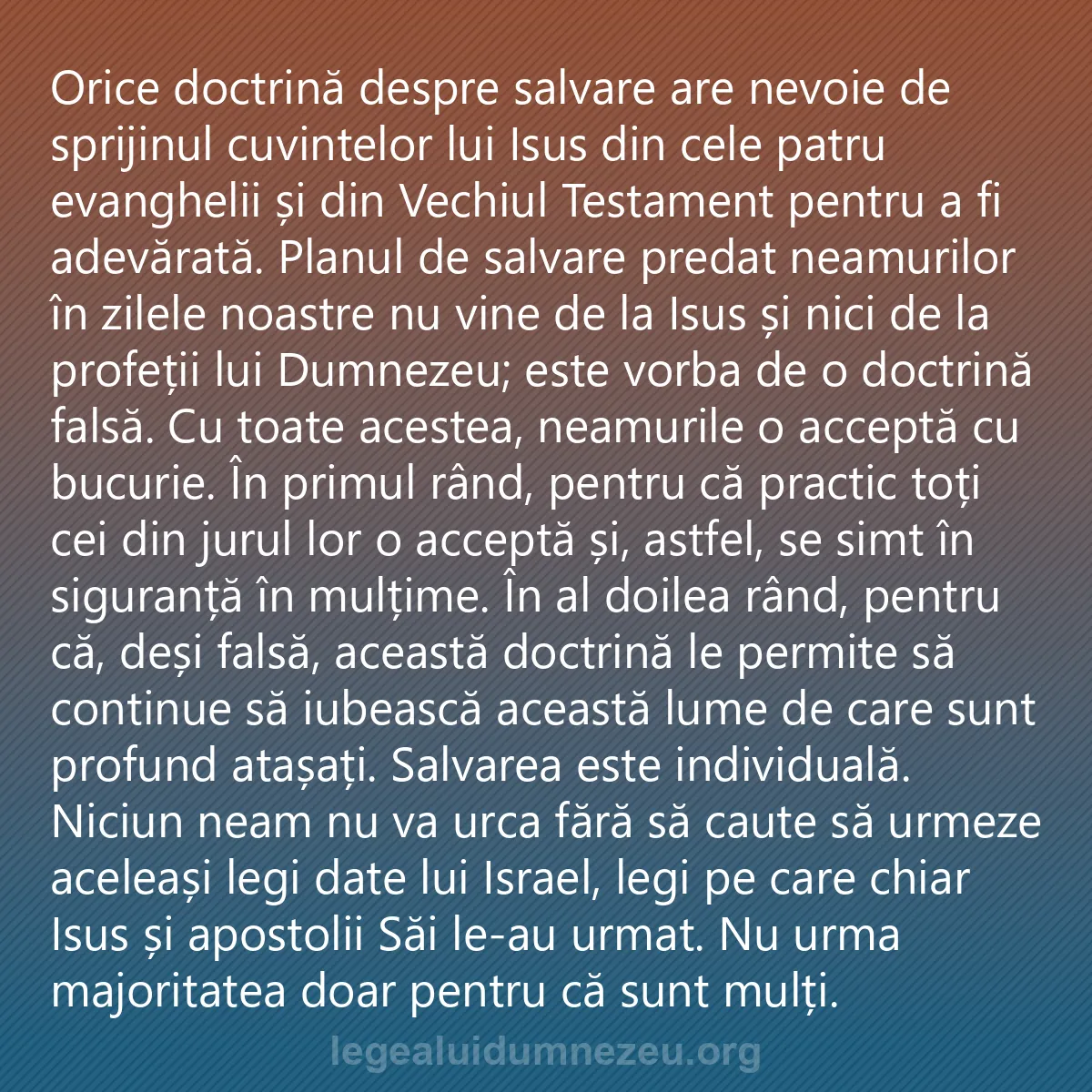 0192 - Postare despre Legea lui Dumnezeu: Orice doctrină despre salvare are nevoie de sprijinul...