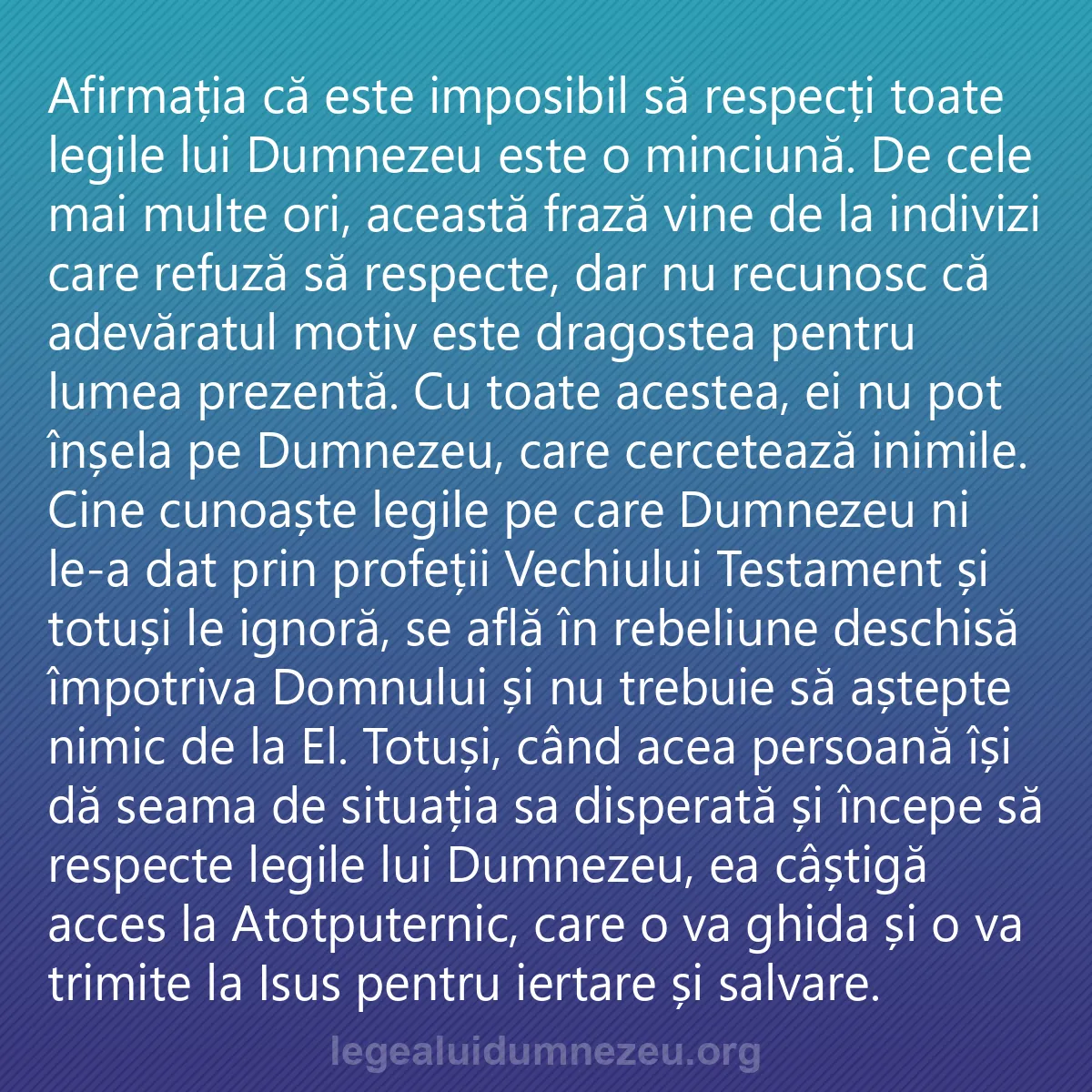 0195 - Postare despre Legea lui Dumnezeu: Afirmația că este imposibil să respecți toate legile...