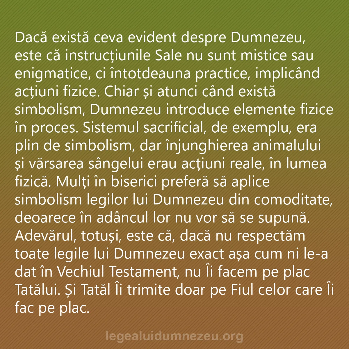 0209 - Postare despre Legea lui Dumnezeu: Dacă există ceva evident despre Dumnezeu, este că...