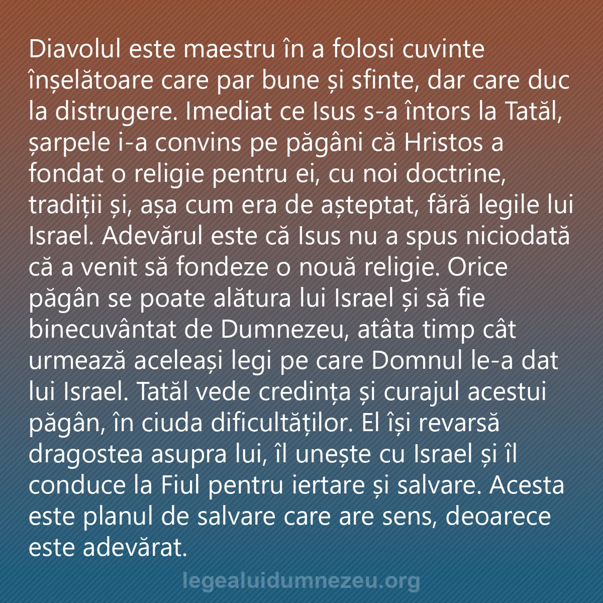 0212 - Postare despre Legea lui Dumnezeu: Diavolul este maestru în a folosi cuvinte înșelătoare...