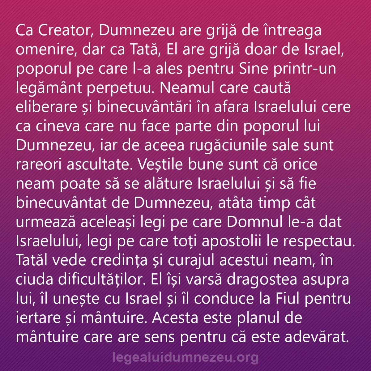 0221 - Postare despre Legea lui Dumnezeu: Ca Creator, Dumnezeu are grijă de întreaga omenire,...