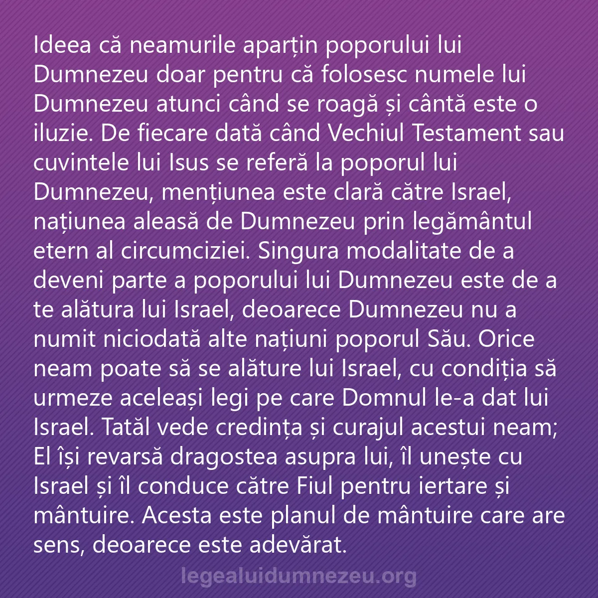 0231 - Postare despre Legea lui Dumnezeu: Ideea că neamurile aparțin poporului lui Dumnezeu...