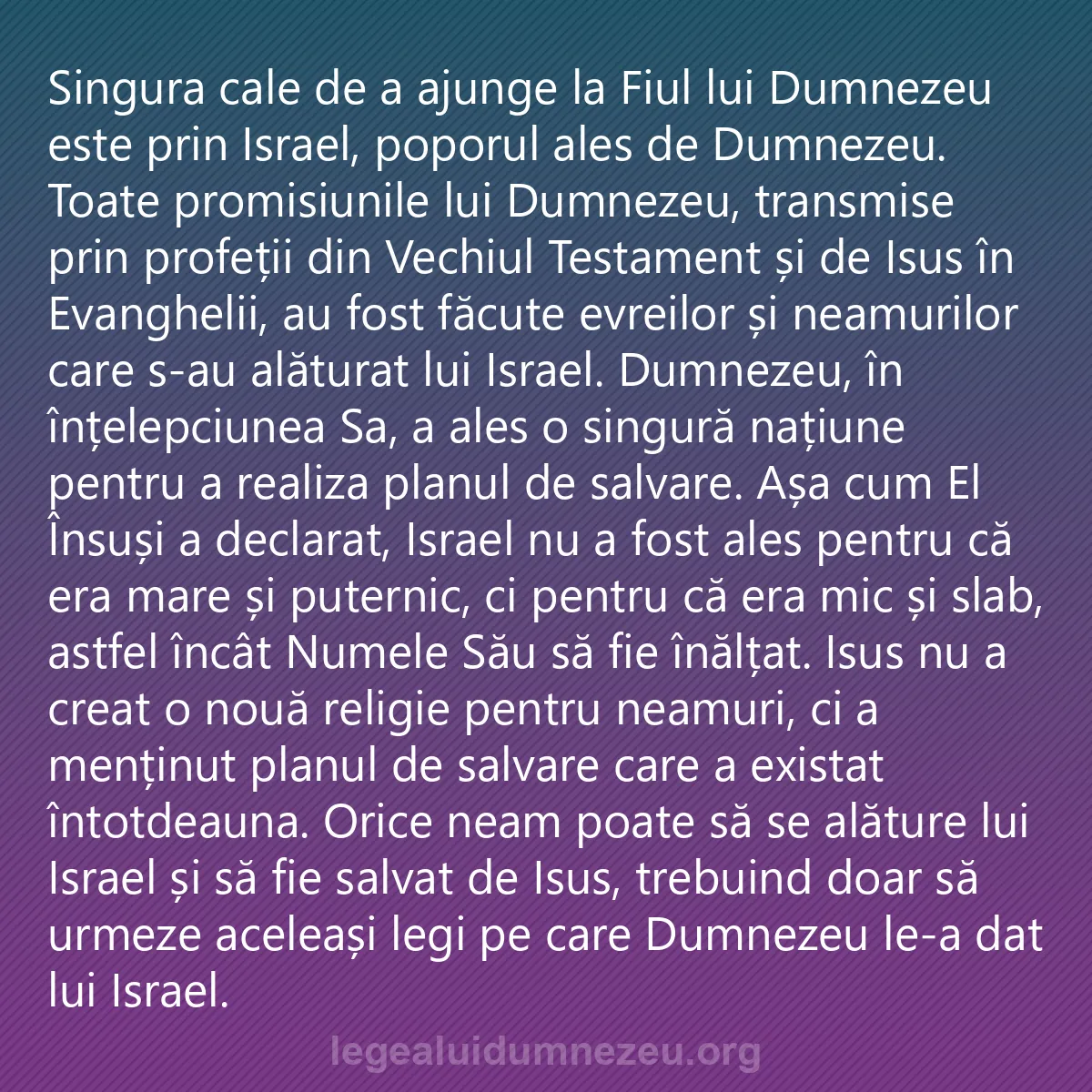 0234 - Postare despre Legea lui Dumnezeu: Singura cale de a ajunge la Fiul lui Dumnezeu este...
