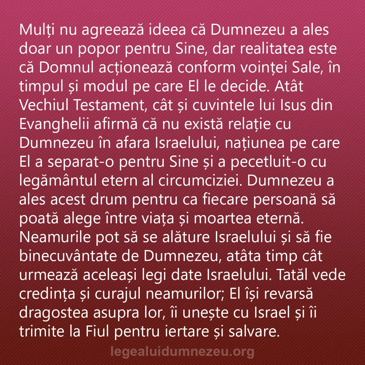 0239 - Postare despre Legea lui Dumnezeu: Mulți nu agreează ideea că Dumnezeu a ales doar un...
