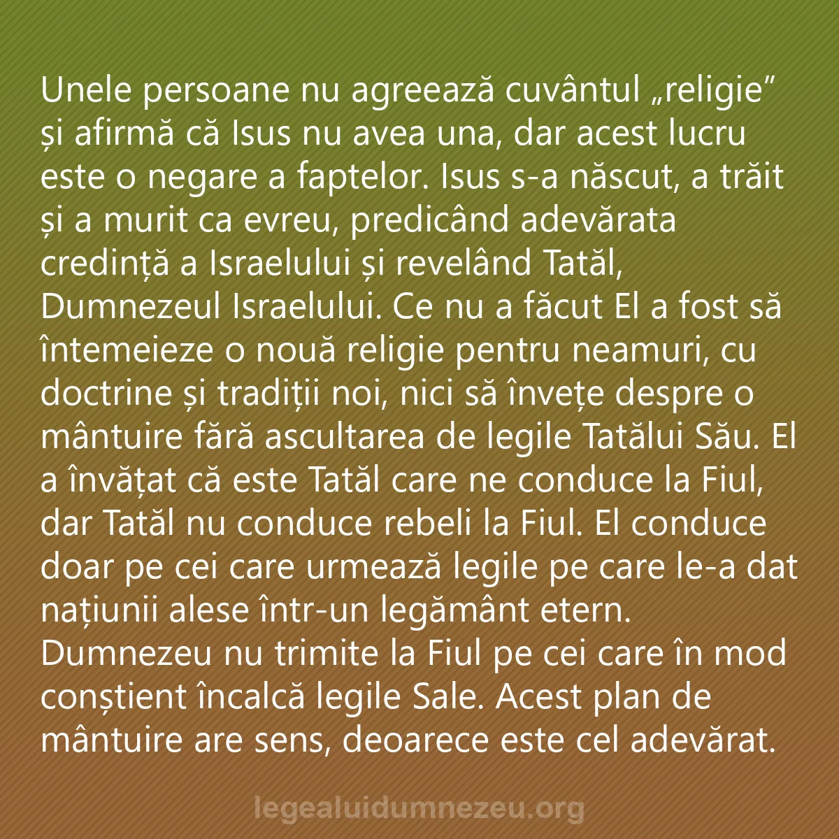 0249 - Postare despre Legea lui Dumnezeu: Unele persoane nu agreează cuvântul „religie” și afirmă...