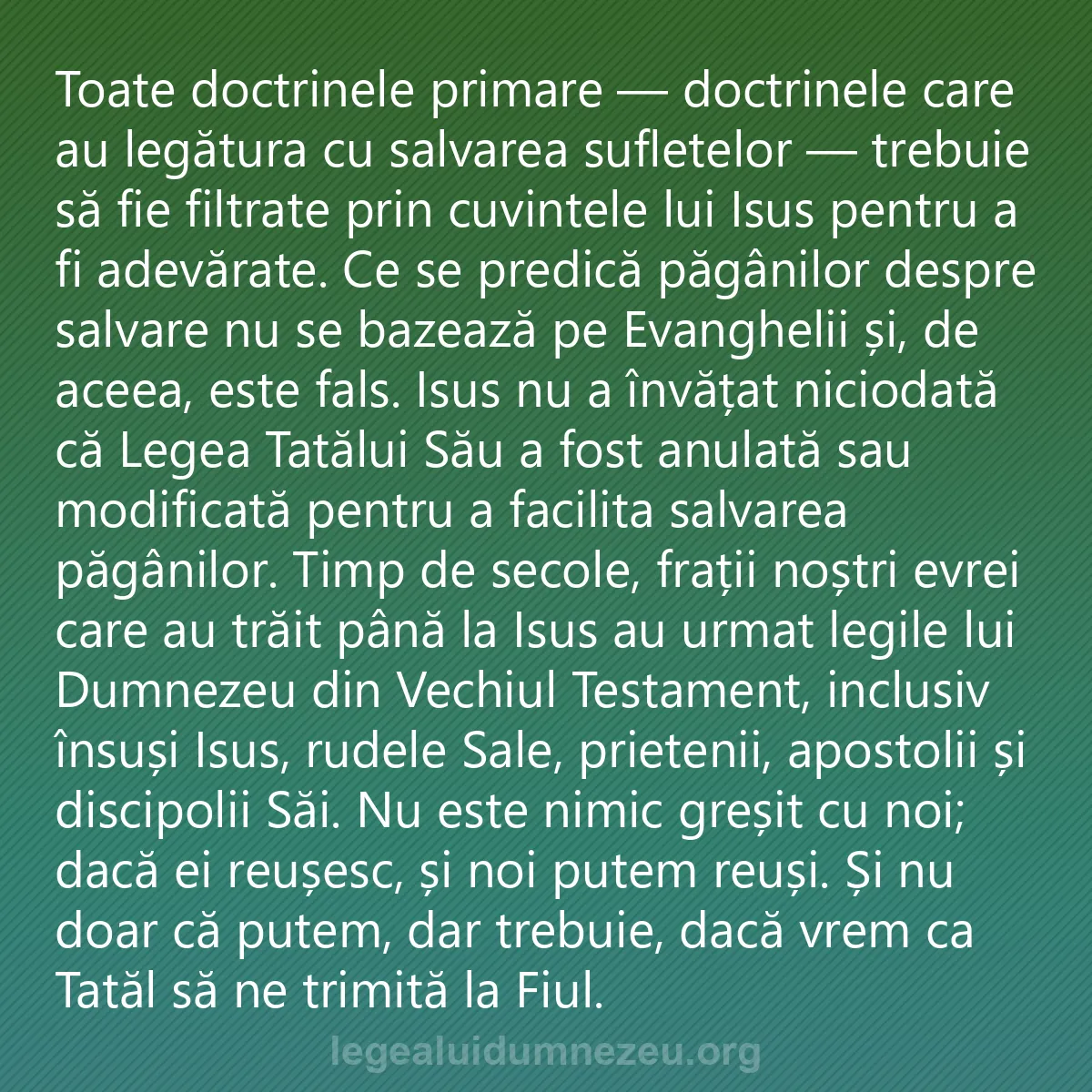 0250 - Postare despre Legea lui Dumnezeu: Toate doctrinele primare — doctrinele care au legătura...