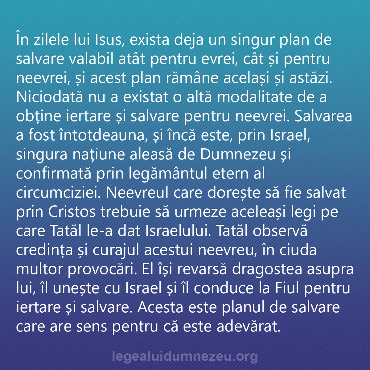0255 - Postare despre Legea lui Dumnezeu: În zilele lui Isus, exista deja un singur plan de...