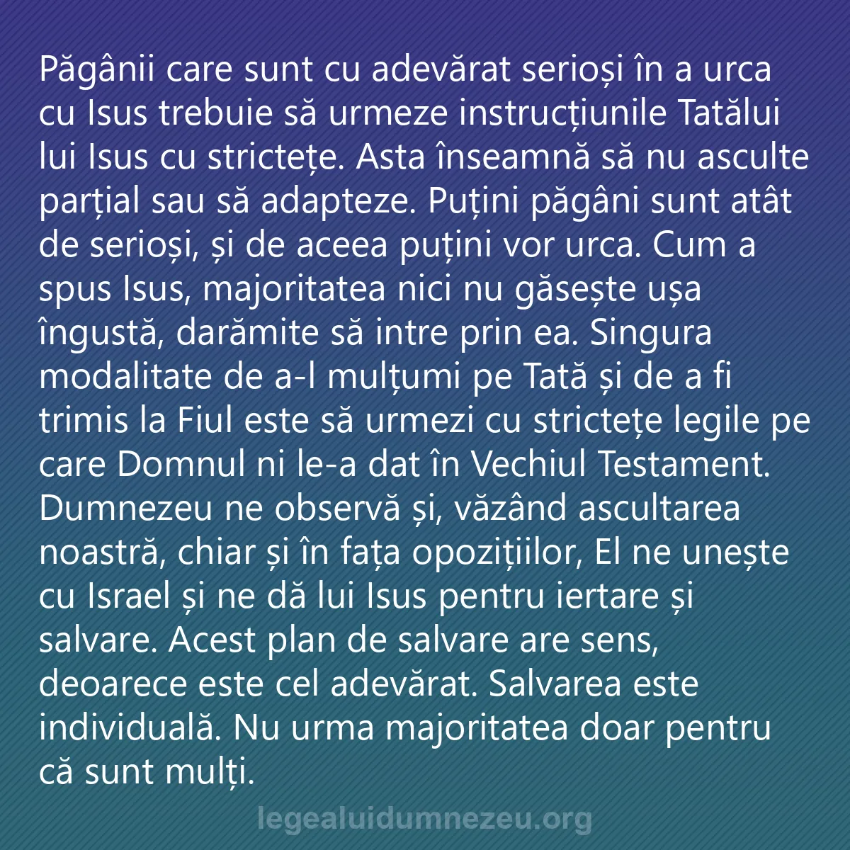 0257 - Postare despre Legea lui Dumnezeu: Păgânii care sunt cu adevărat serioși în a urca cu...