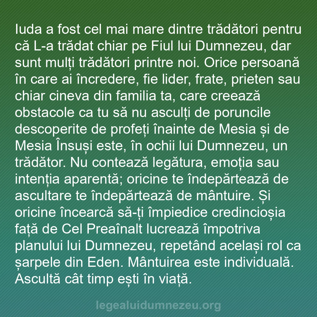 b0010 - Postare despre Legea lui Dumnezeu: Iuda a fost cel mai mare dintre trădători pentru că L-a trădat...