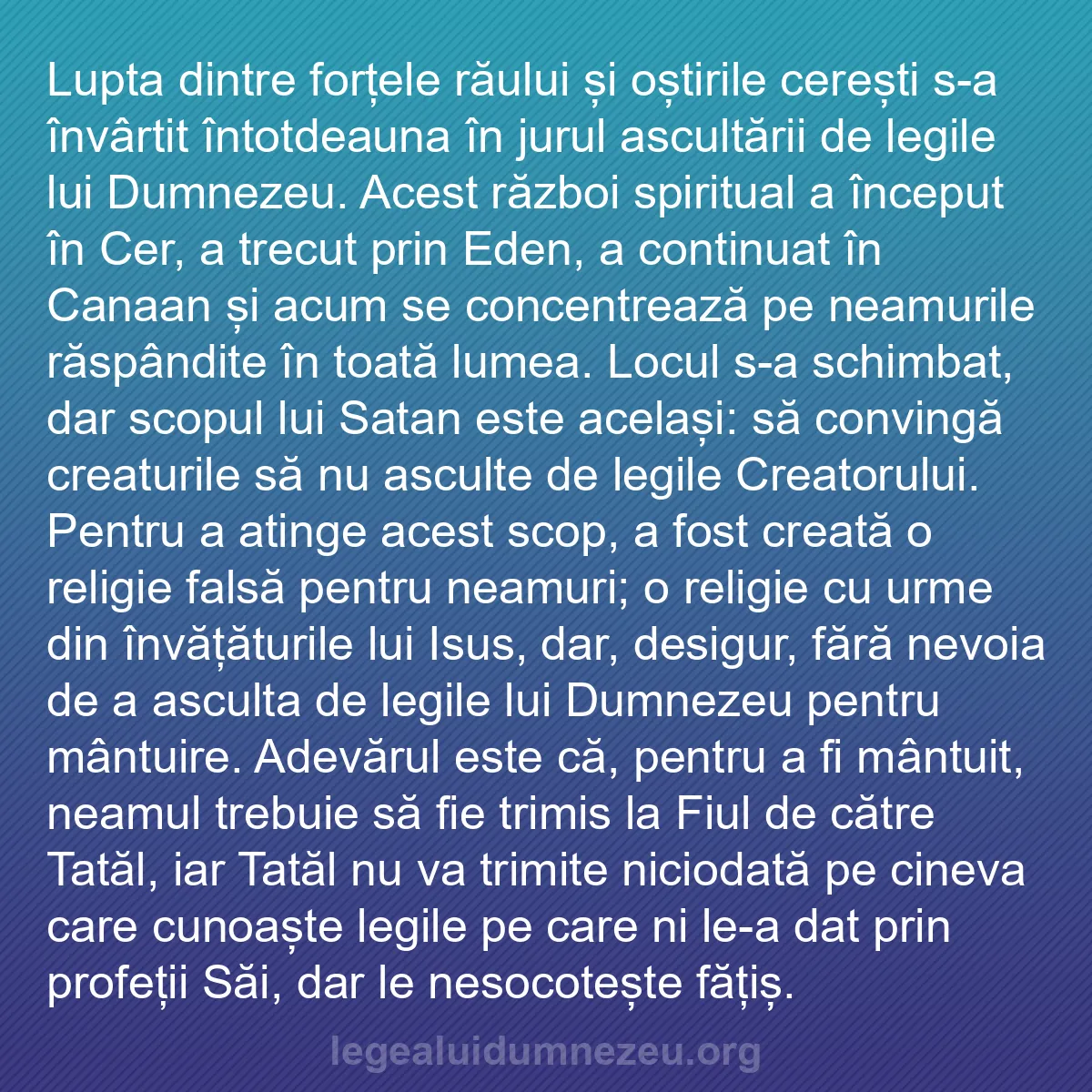 b0015 - Postare despre Legea lui Dumnezeu: Lupta dintre forțele răului și oștirile cerești s-a învârtit...