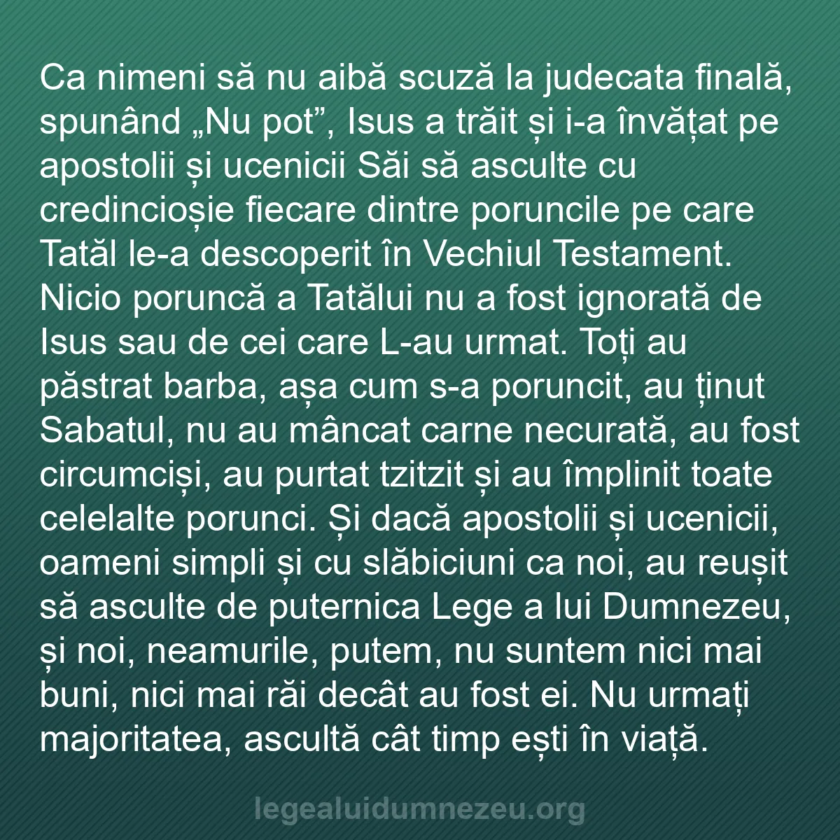 b0020 - Postare despre Legea lui Dumnezeu: Ca nimeni să nu aibă scuză la judecata finală, spunând „Nu pot”,...