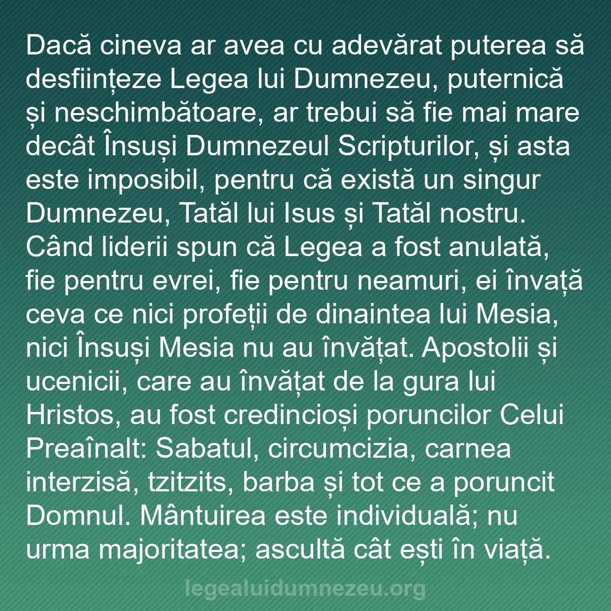 b0025 - Postare despre Legea lui Dumnezeu: Dacă cineva ar avea cu adevărat puterea să desființeze Legea...