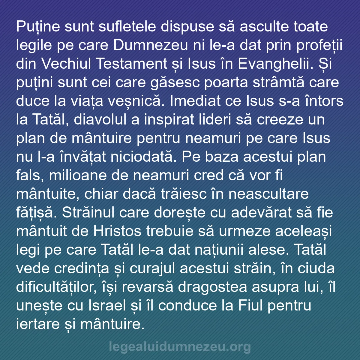 b0037 - Postare despre Legea lui Dumnezeu: Puține sunt sufletele dispuse să asculte toate legile pe care...