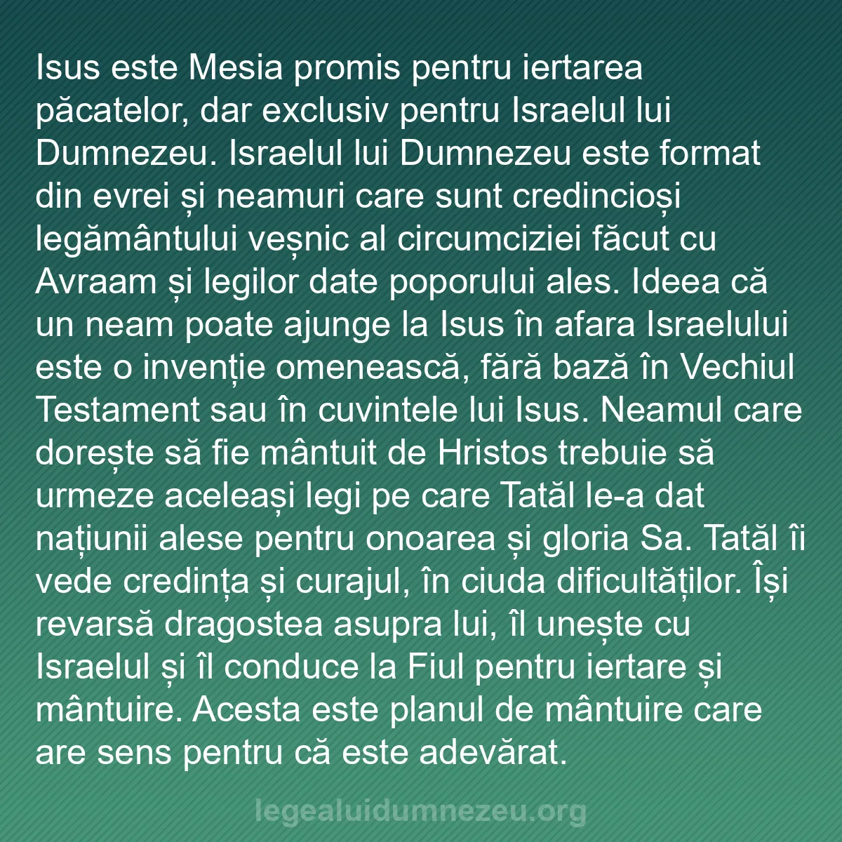 b0045 - Postare despre Legea lui Dumnezeu: Isus este Mesia promis pentru iertarea păcatelor, dar exclusiv...