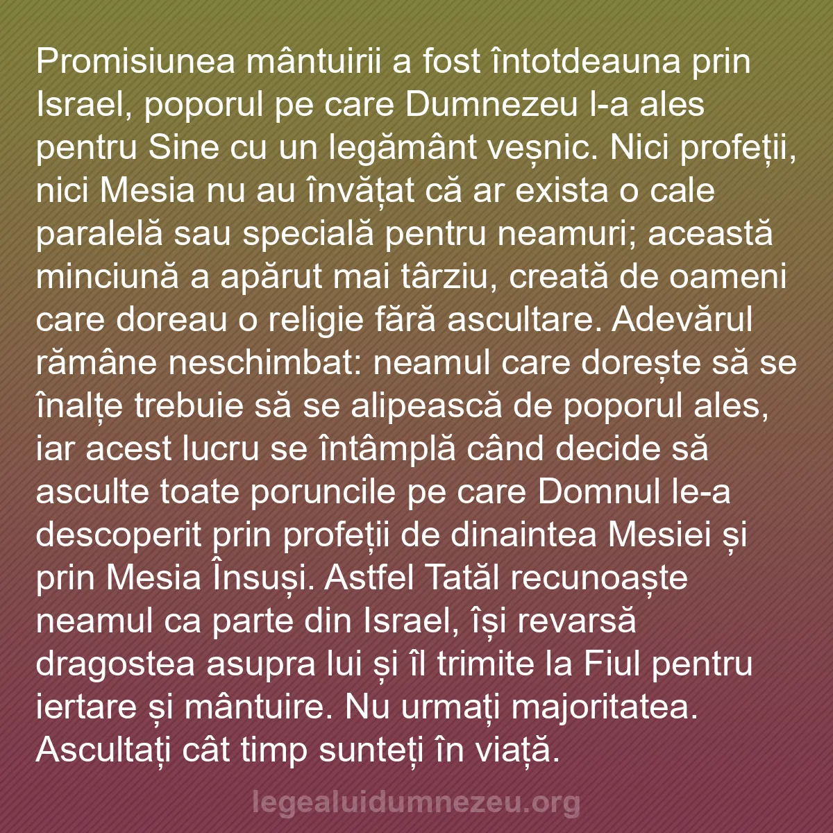 b0048 - Postare despre Legea lui Dumnezeu: Promisiunea mântuirii a fost întotdeauna prin Israel, poporul...