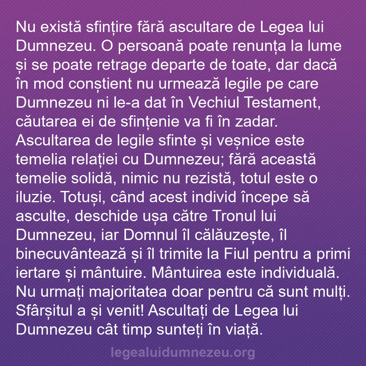 b0051 - Postare despre Legea lui Dumnezeu: Nu există sfințire fără ascultare de Legea lui Dumnezeu. O persoană...