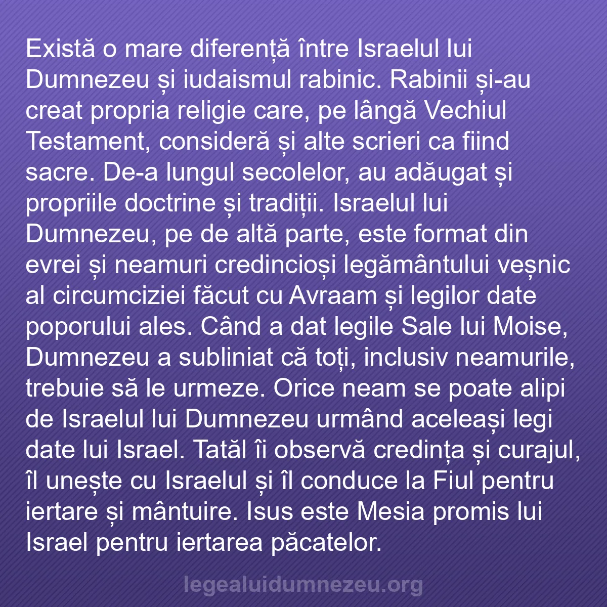 b0058 - Postare despre Legea lui Dumnezeu: Există o mare diferență între Israelul lui Dumnezeu și iudaismul...