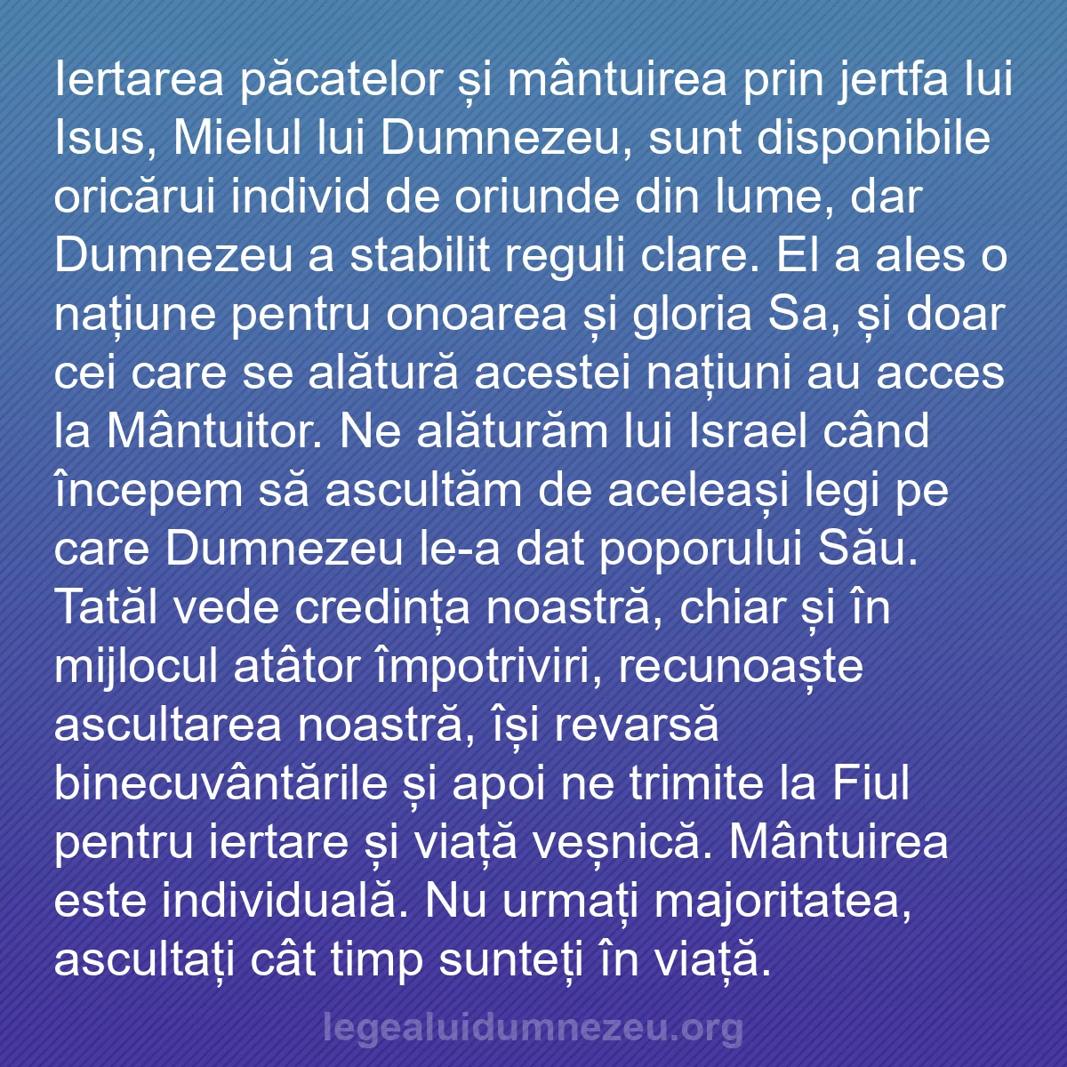 b0067 - Postare despre Legea lui Dumnezeu: Iertarea păcatelor și mântuirea prin jertfa lui Isus, Mielul...