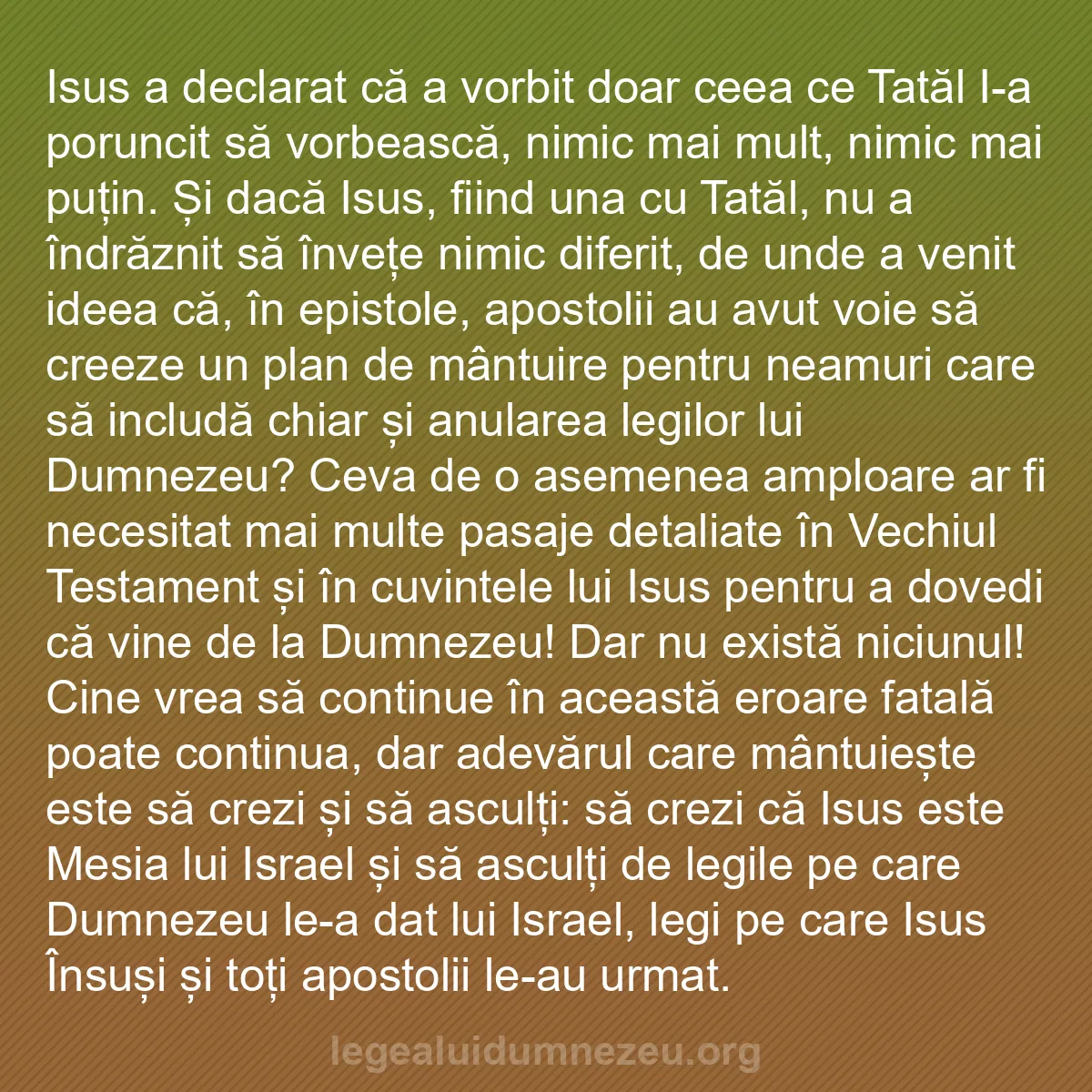 b0069 - Postare despre Legea lui Dumnezeu: Isus a declarat că a vorbit doar ceea ce Tatăl I-a poruncit...