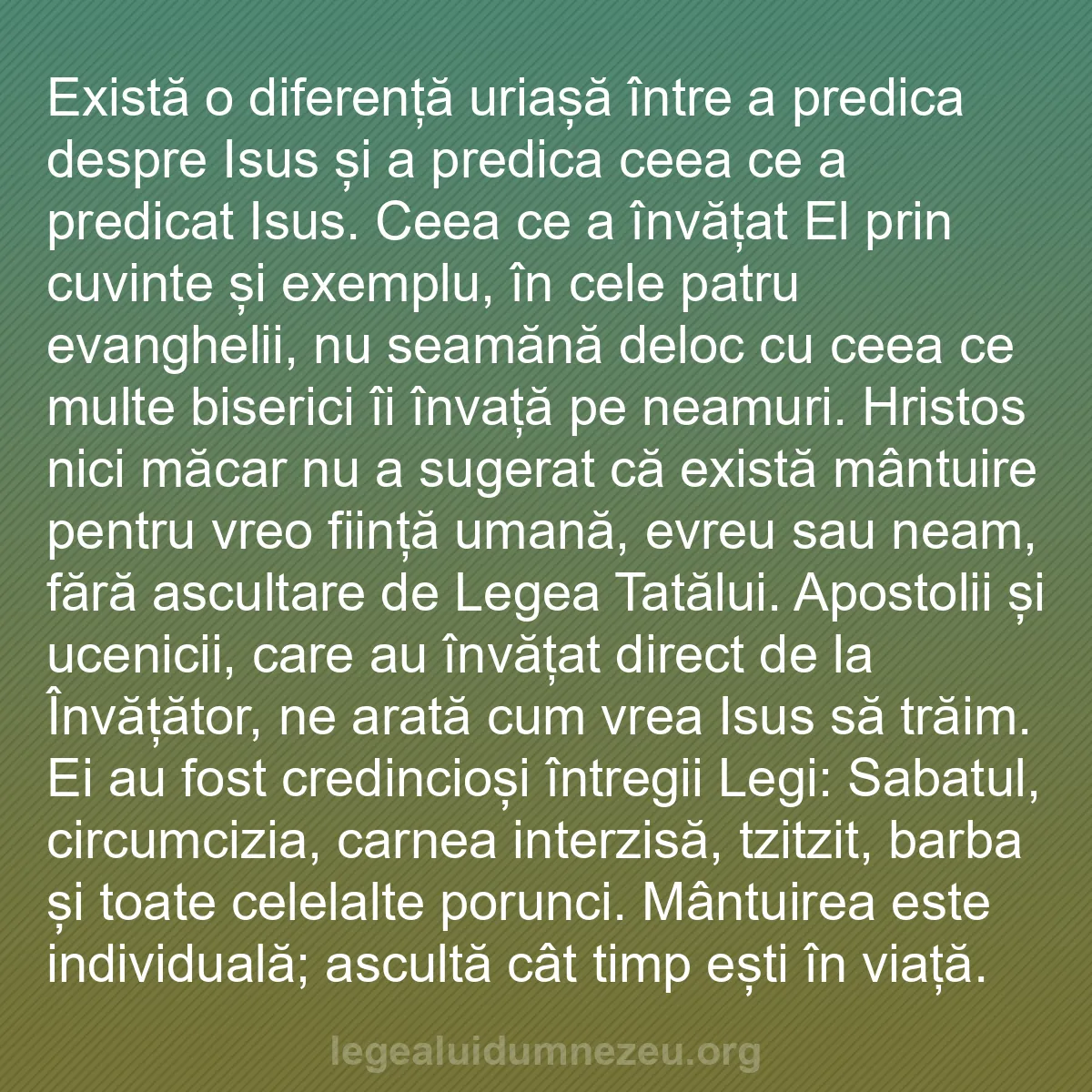 b0083 - Postare despre Legea lui Dumnezeu: Există o diferență uriașă între a predica despre Isus și a predica...