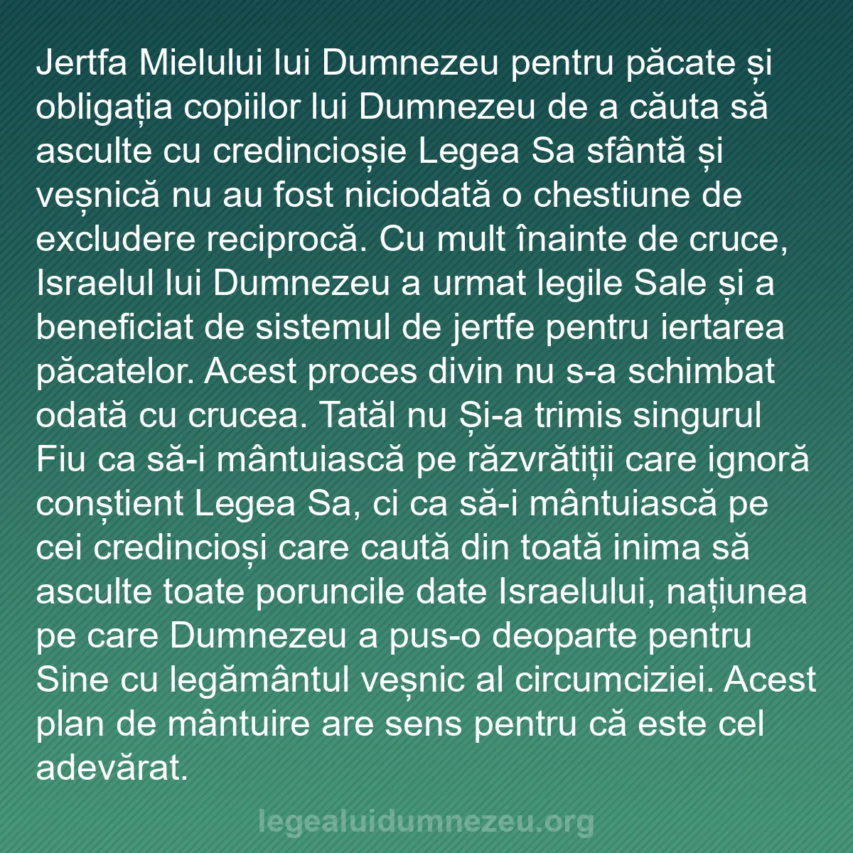 b0105 - Postare despre Legea lui Dumnezeu: Jertfa Mielului lui Dumnezeu pentru păcate și obligația copiilor...