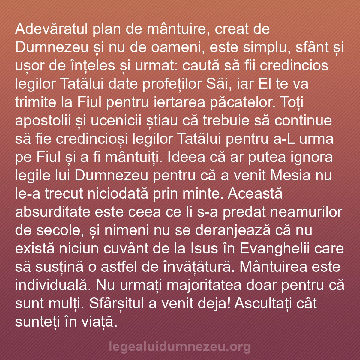 b0106 - Postare despre Legea lui Dumnezeu: Adevăratul plan de mântuire, creat de Dumnezeu și nu de oameni,...