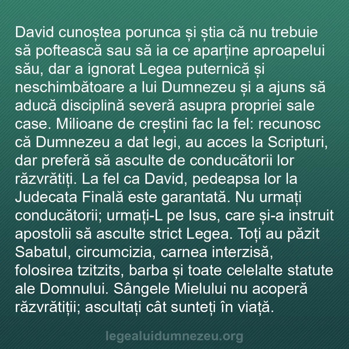 b0120 - Postare despre Legea lui Dumnezeu: David cunoștea porunca și știa că nu trebuie să poftească sau...
