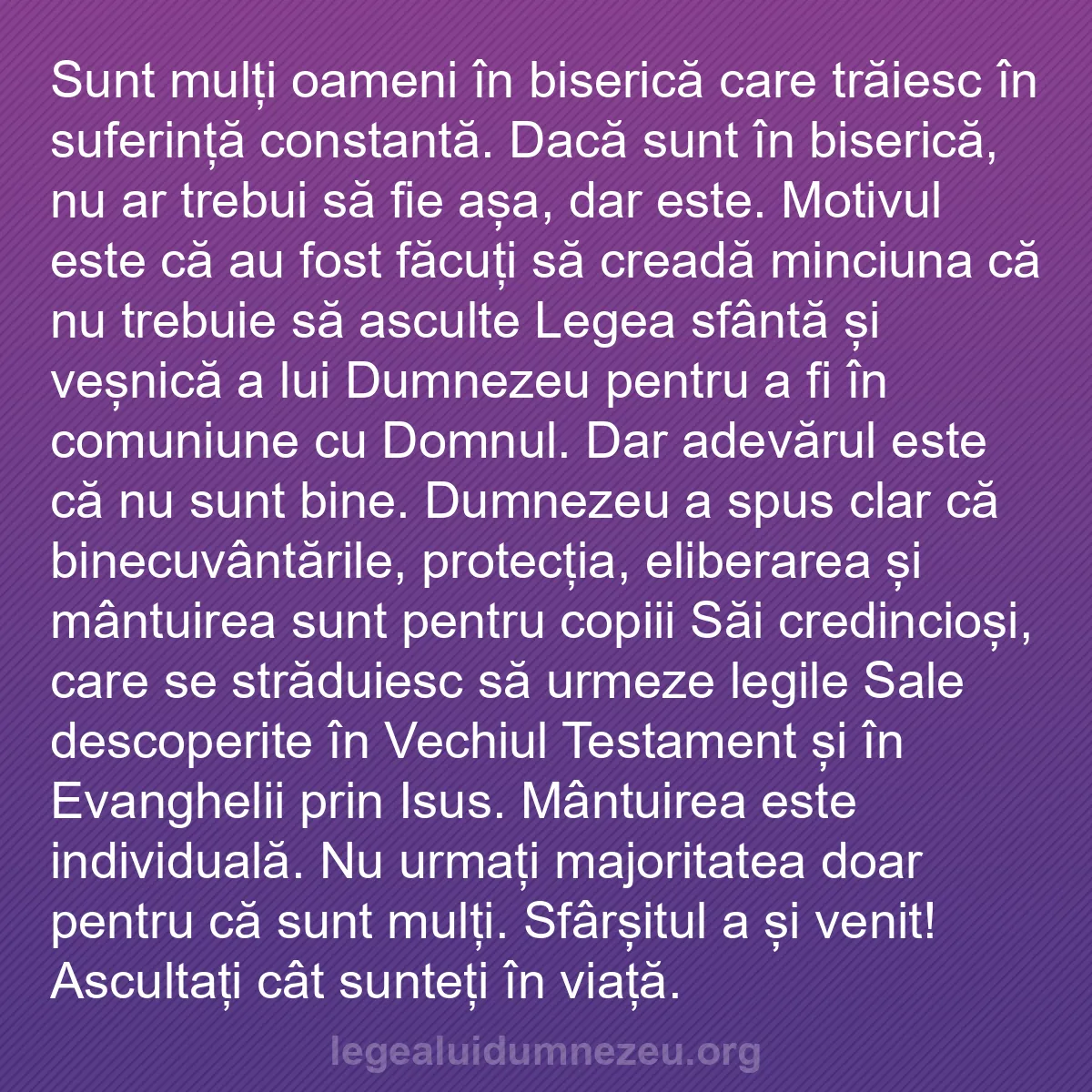 b0131 - Postare despre Legea lui Dumnezeu: Sunt mulți oameni în biserică care trăiesc în suferință constantă....