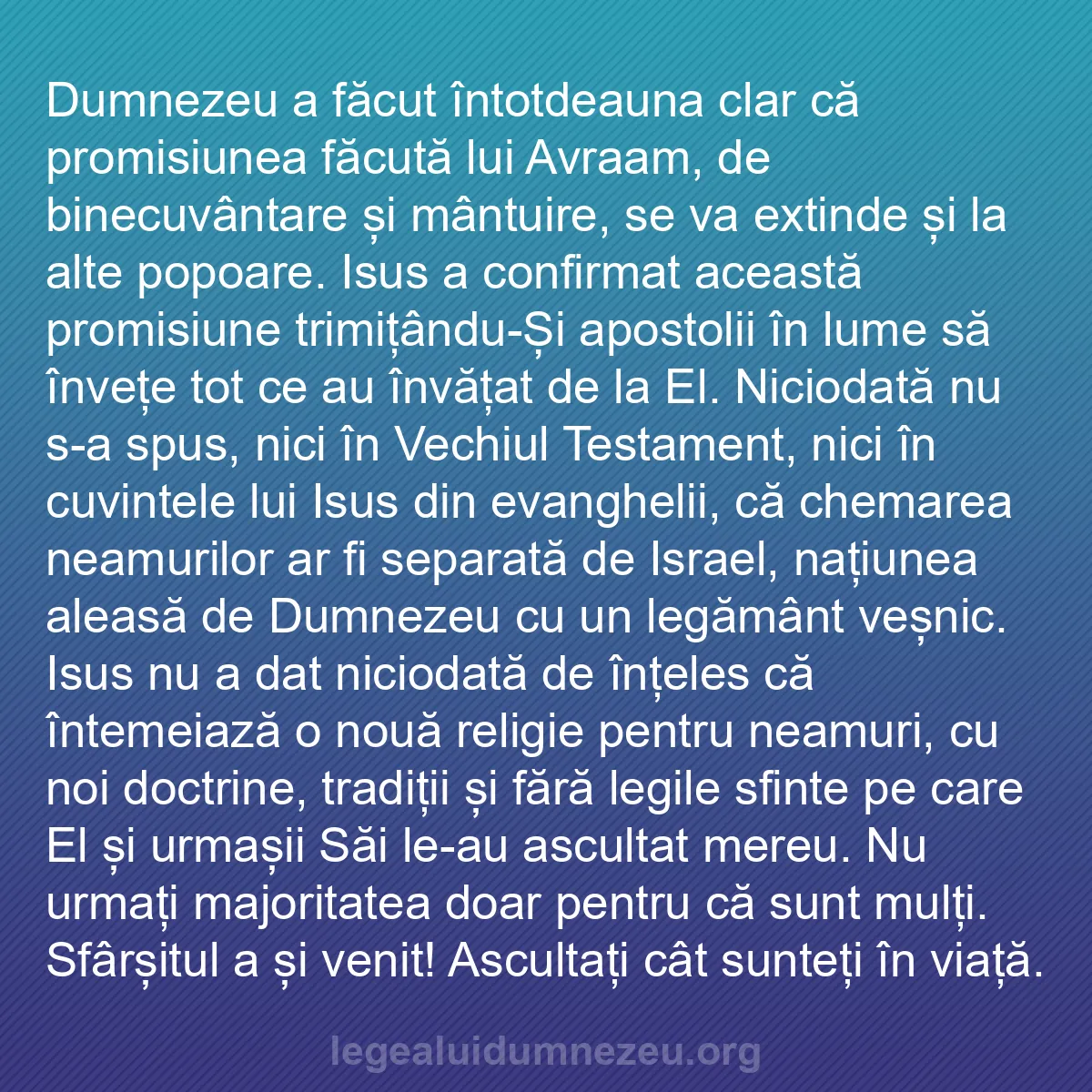 b0135 - Postare despre Legea lui Dumnezeu: Dumnezeu a făcut întotdeauna clar că promisiunea făcută lui...