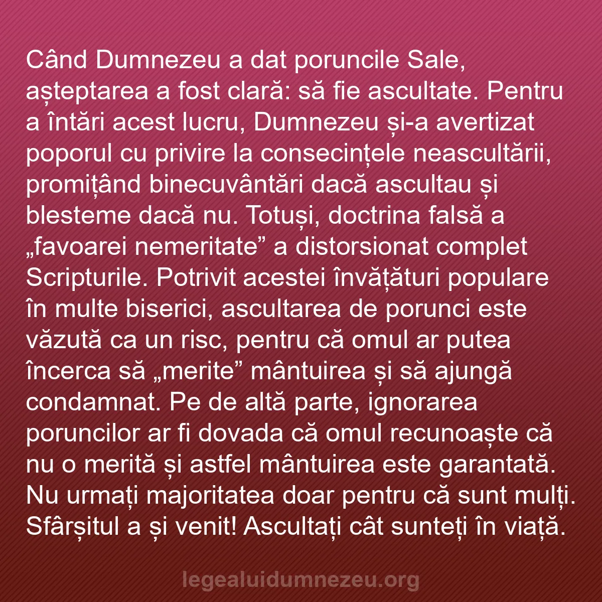 b0139 - Postare despre Legea lui Dumnezeu: Când Dumnezeu a dat poruncile Sale, așteptarea a fost clară:...