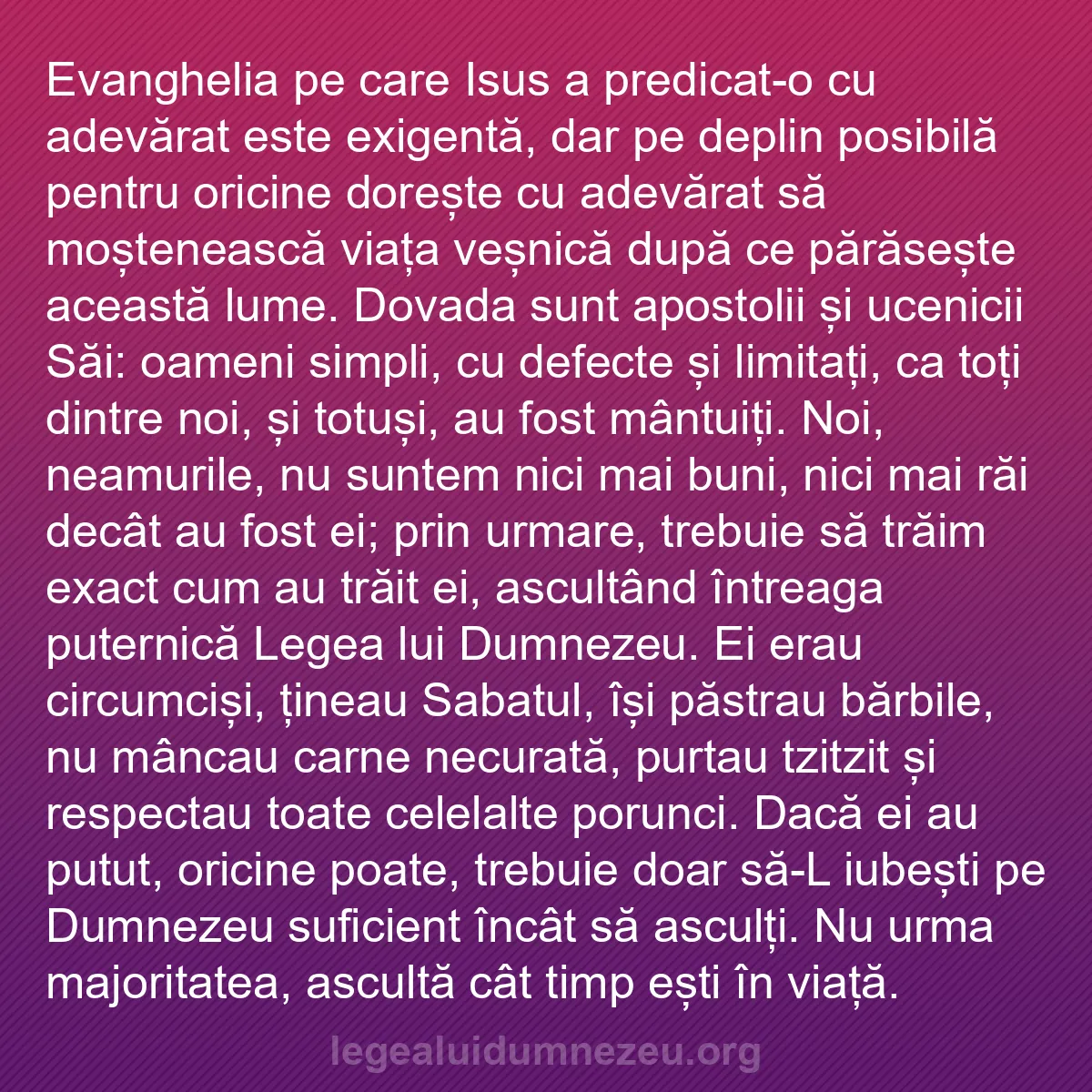 b0141 - Postare despre Legea lui Dumnezeu: Evanghelia pe care Isus a predicat-o cu adevărat este exigentă,...