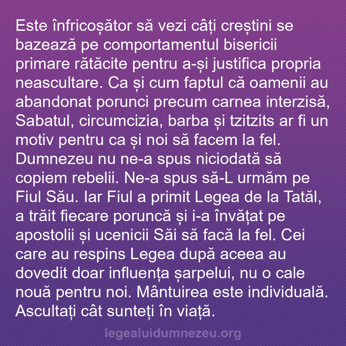 b0171 - Postare despre Legea lui Dumnezeu: Este înfricoșător să vezi câți creștini se bazează pe comportamentul...
